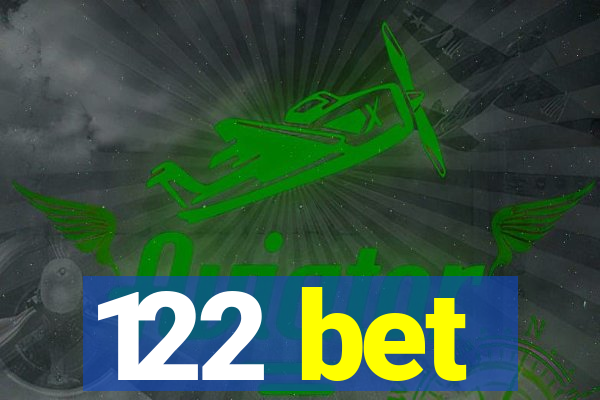 122 bet
